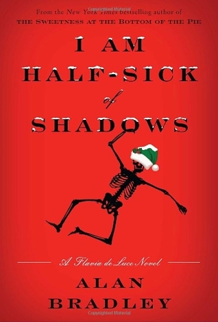 Cover of I Am Half-Sick of Shadows.