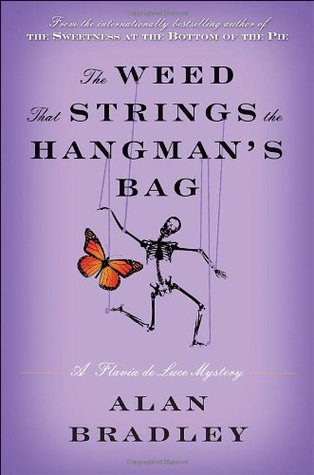 Cover of The Weed That Strings the Hangman's Bag.