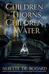 Cover of Children of Thorns, Children of Water. 