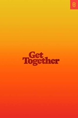 Cover of Get Together: How to build a community with your people. 