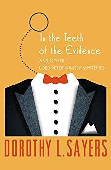 Cover of In the Teeth of the Evidence. 
