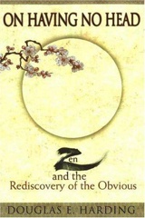 Cover of On Having No Head: Zen and the Rediscovery of the Obvious.