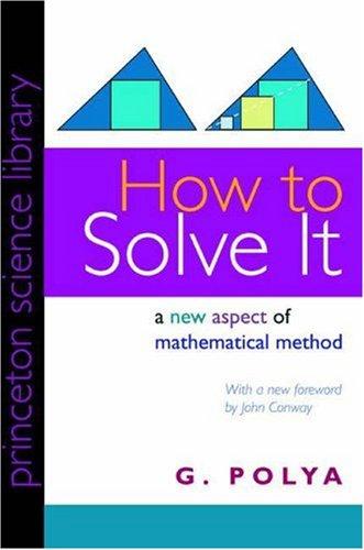 Cover of How to Solve It: A New Aspect of Mathematical Method.