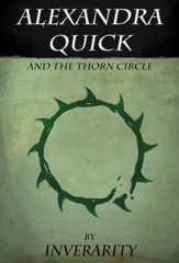 Cover of Alexandra Quick and the Thorn Circle. 