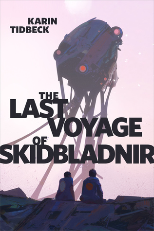 Cover of The Last Voyage of Skidbladnir.