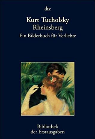 Cover of Rheinsberg: ein Bilderbuch für Verliebte.