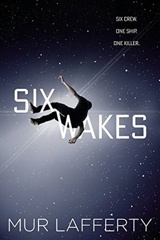 Cover of Six Wakes. 