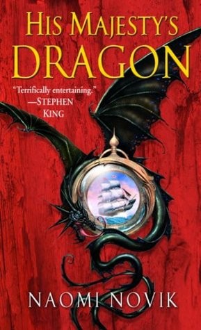 Cover of His Majesty's Dragon.