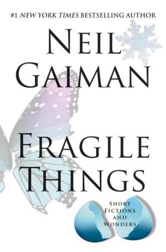 Cover of Fragile Things: Short Fictions and Wonders.