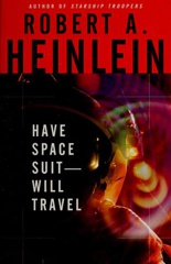 Cover of Have Space Suit—Will Travel. 