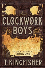 Cover of Clockwork Boys. 