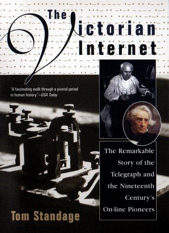 Cover of The Victorian Internet.